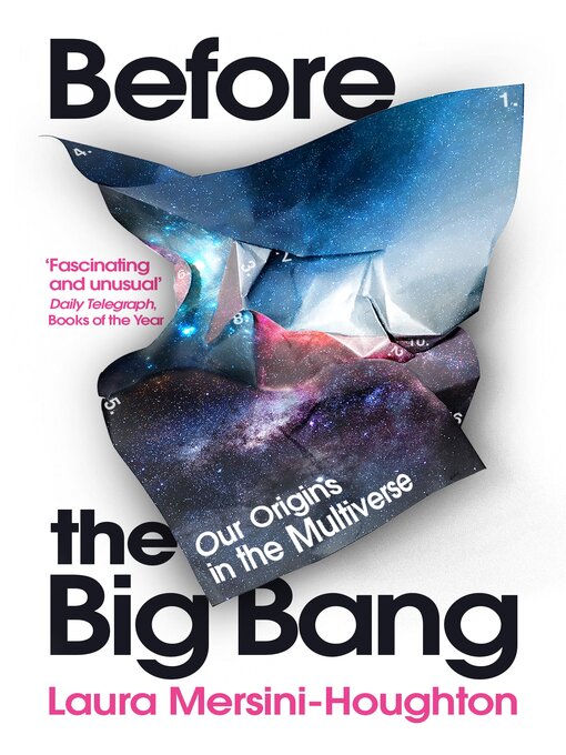 Title details for Before the Big Bang by Laura Mersini-Houghton - Wait list